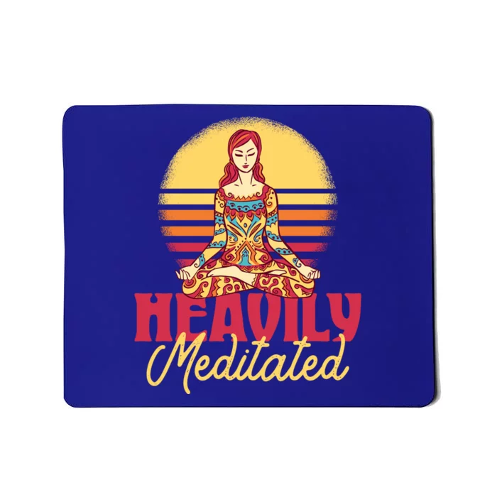 Heavily Meditated Gift Spiritual Yoga Gift Mousepad