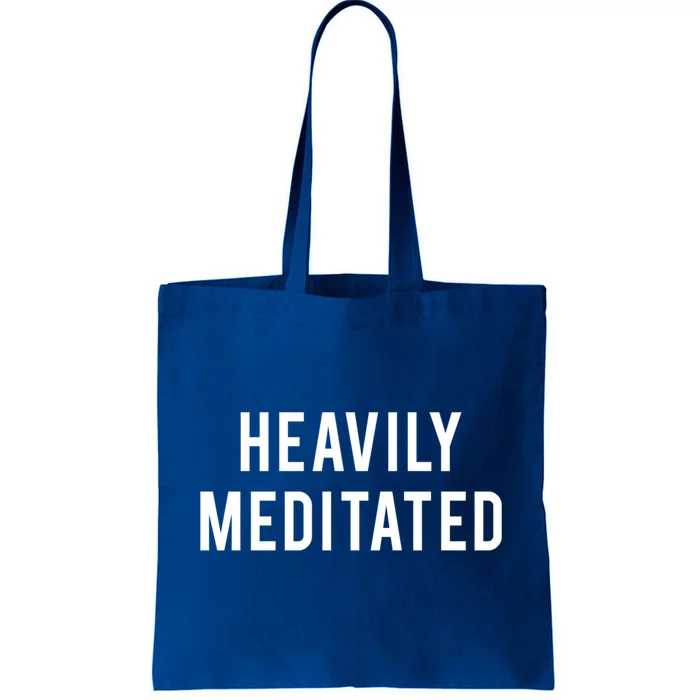 Heavily Meditated Gift Tote Bag