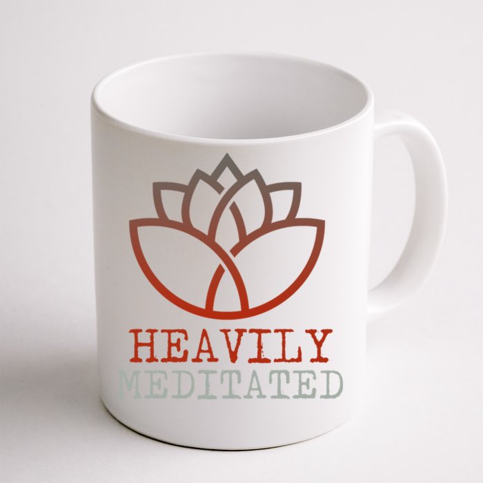 Heavily Meditated Gift Front & Back Coffee Mug