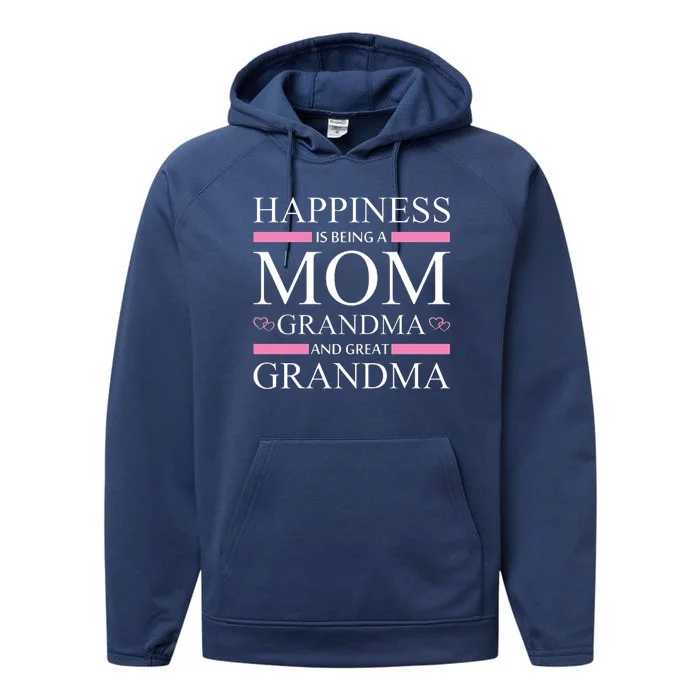 Happiness Mom Grandma Great Grandma Performance Fleece Hoodie