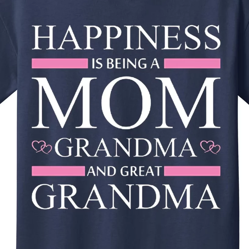 Happiness Mom Grandma Great Grandma Kids T-Shirt