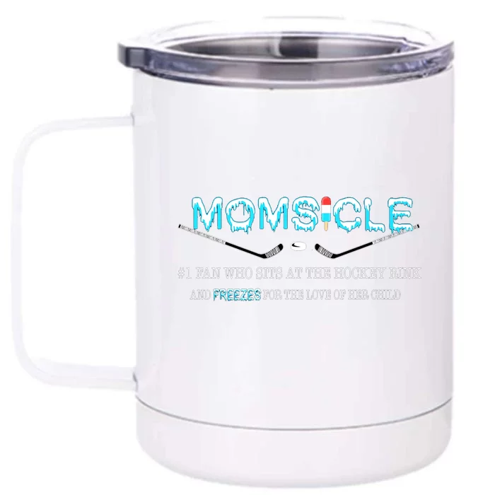 Hockey Mom Gifts For Mothers Day Momsicle Mom Funny Premium Front & Back 12oz Stainless Steel Tumbler Cup