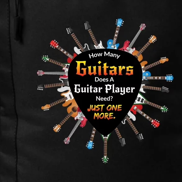 How Many Guitars Does A Guitar Player Need Funny Daily Commute Backpack