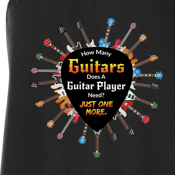 How Many Guitars Does A Guitar Player Need Funny Women's Racerback Tank