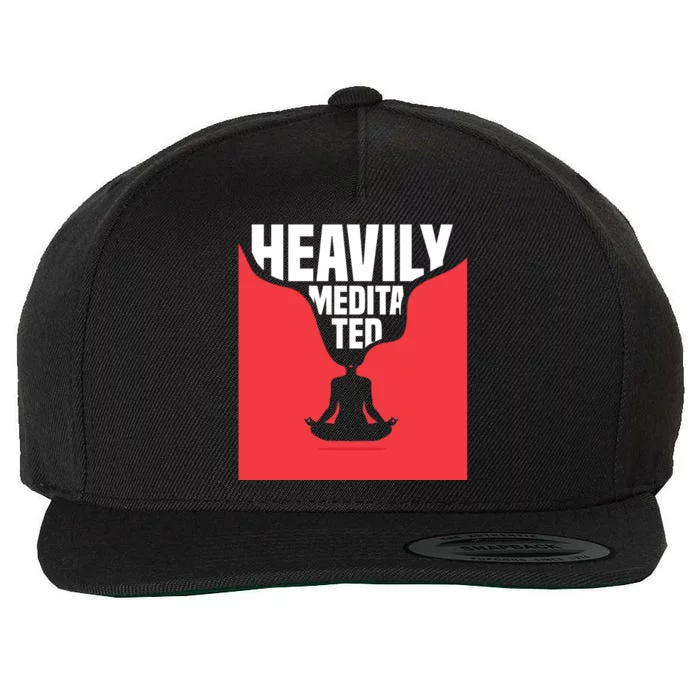 Heavily Meditated Gift Yoga Spiritual Meditation Gift Wool Snapback Cap