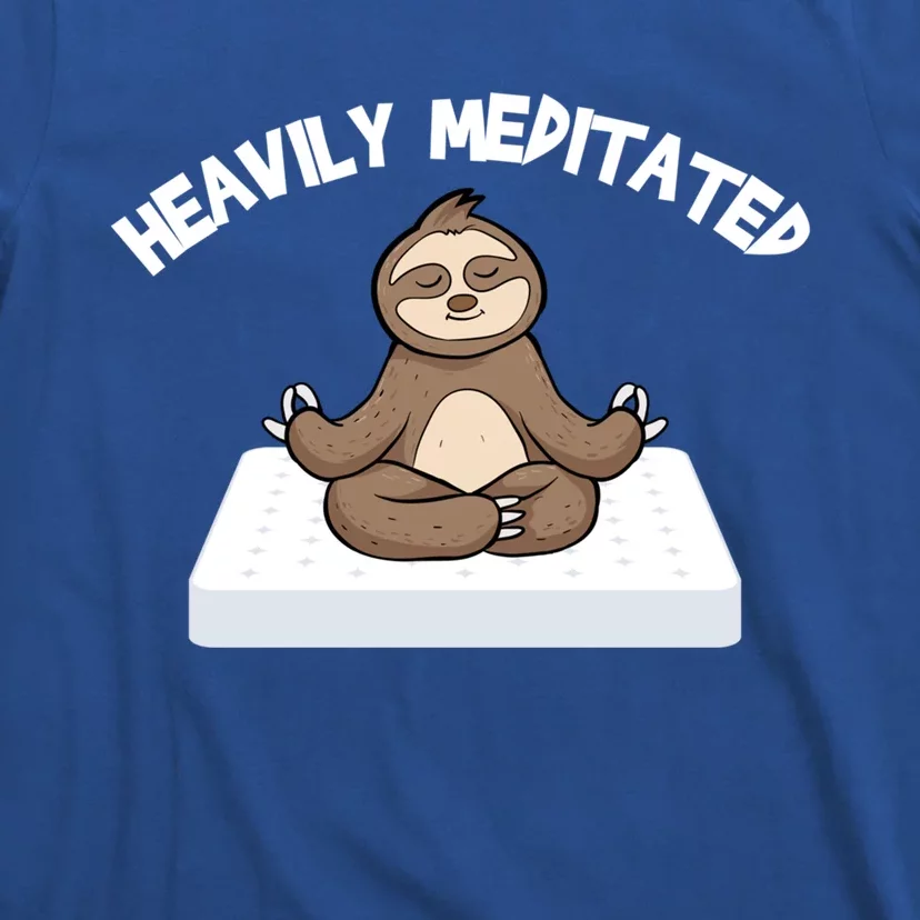 Heavily Meditated Gift As A Funny Yoga Sloth Great Gift T-Shirt