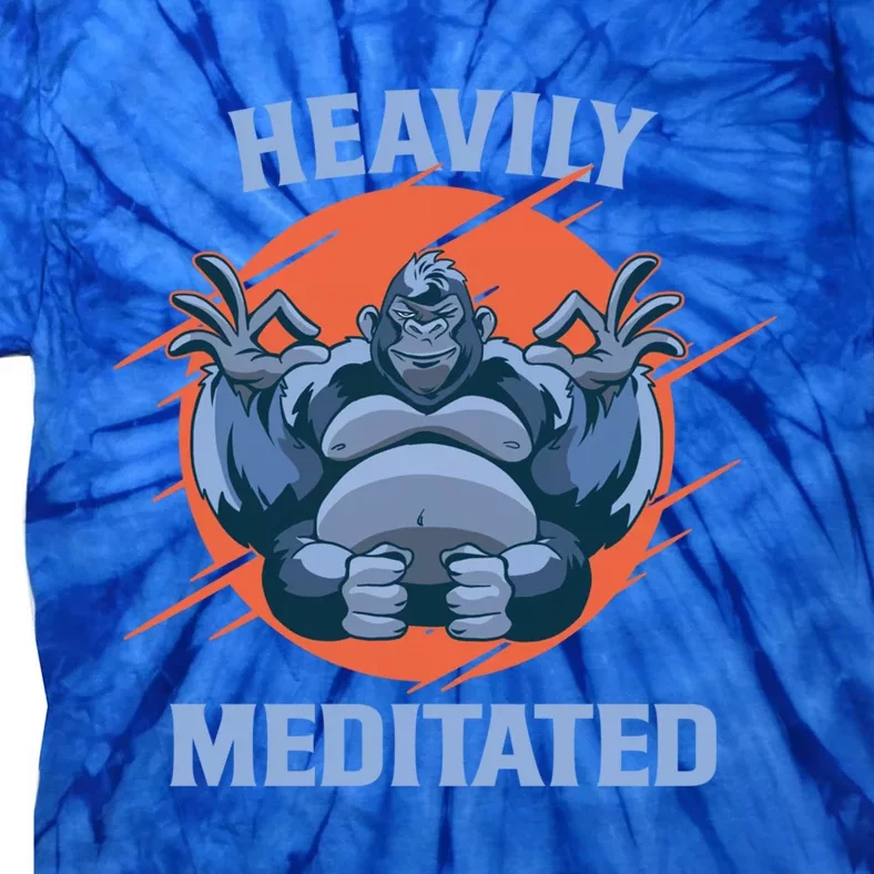 Heavily Meditated Gorilla Funny Yoga Meditation Funny Gift Tie-Dye T-Shirt