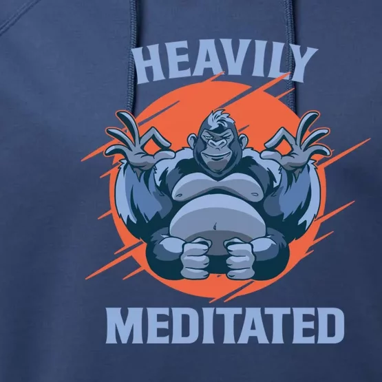 Heavily Meditated Gorilla Funny Yoga Meditation Funny Gift Performance Fleece Hoodie