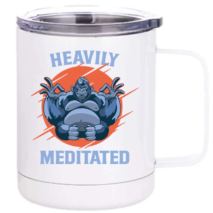 Heavily Meditated Gorilla Funny Yoga Meditation Funny Gift Front & Back 12oz Stainless Steel Tumbler Cup