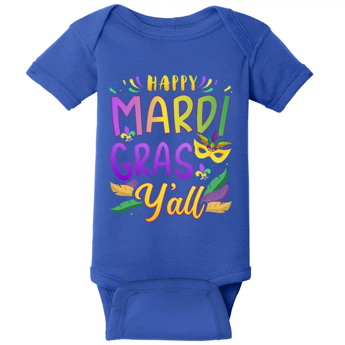 Happy Mardi Gras Y'all With Mask For New Orleans Carnival Gift Baby Bodysuit