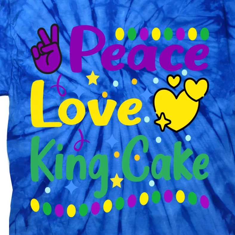 Happy Mardi Gras King Cake Peace Love Gift Tie-Dye T-Shirt