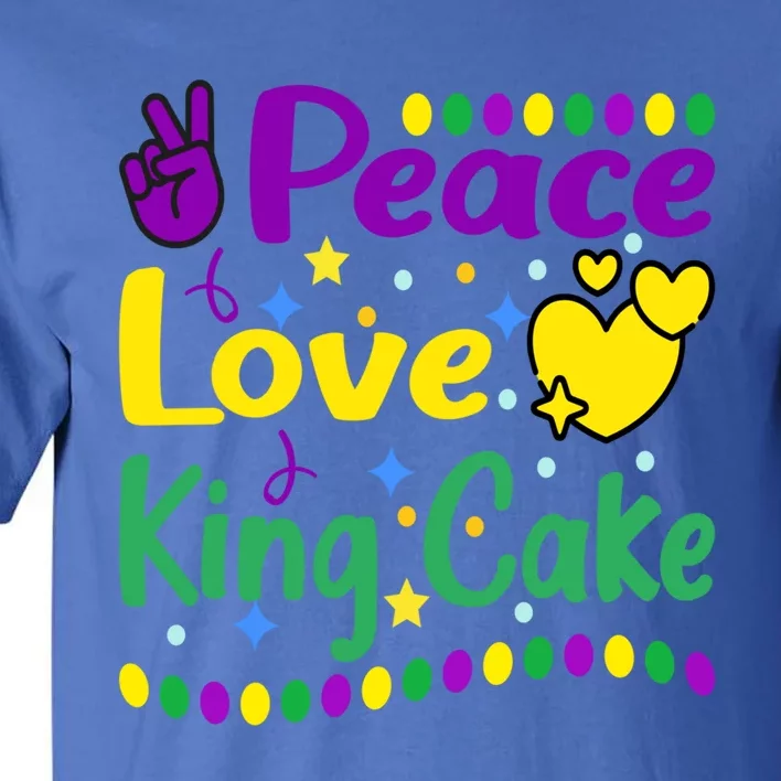 Happy Mardi Gras King Cake Peace Love Gift Tall T-Shirt