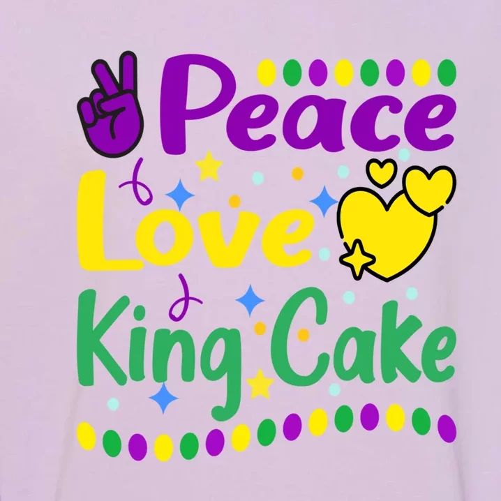 Happy Mardi Gras King Cake Peace Love Gift Garment-Dyed Sweatshirt