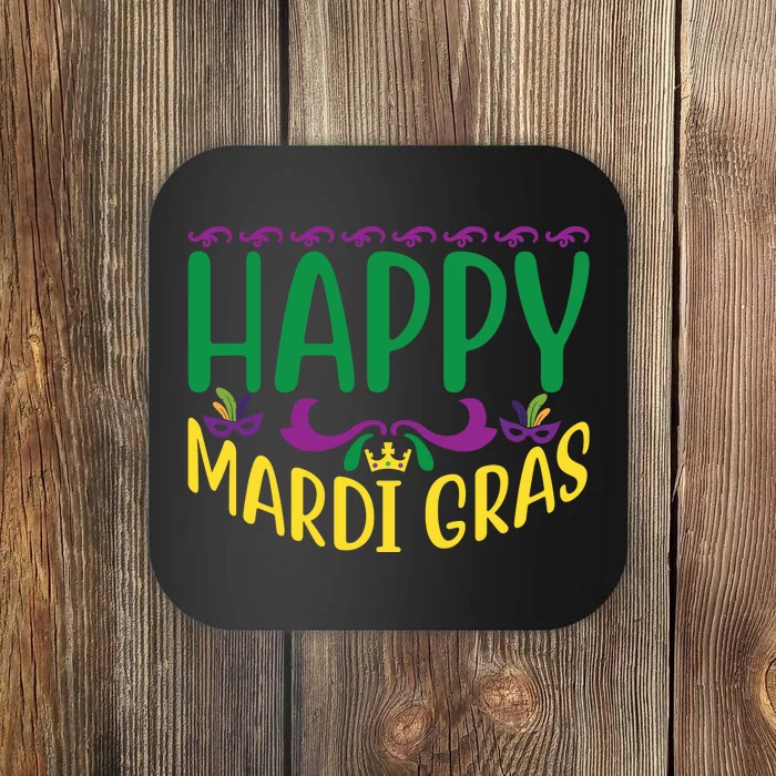 Happy Mardi Gras Coaster