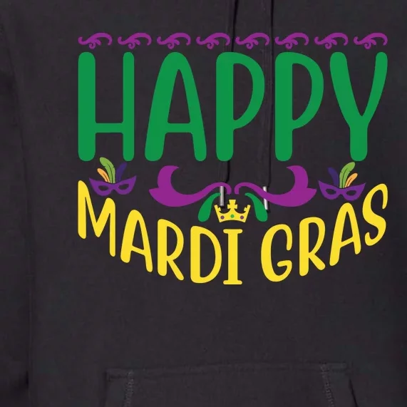 Happy Mardi Gras Premium Hoodie