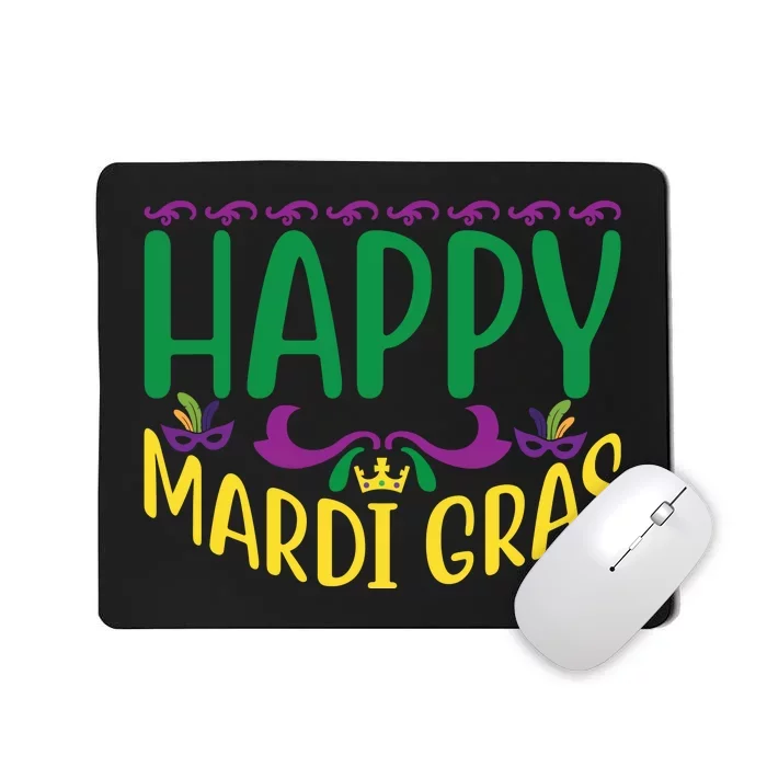 Happy Mardi Gras Mousepad