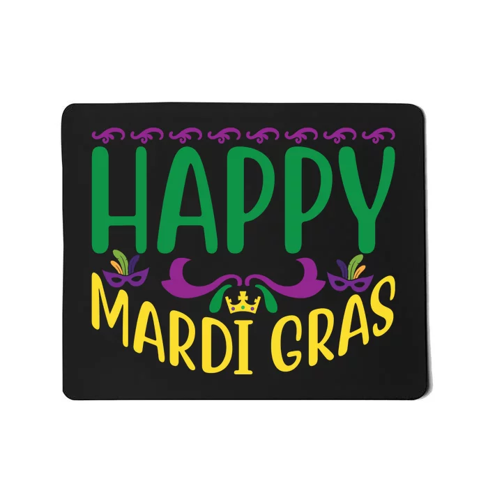 Happy Mardi Gras Mousepad