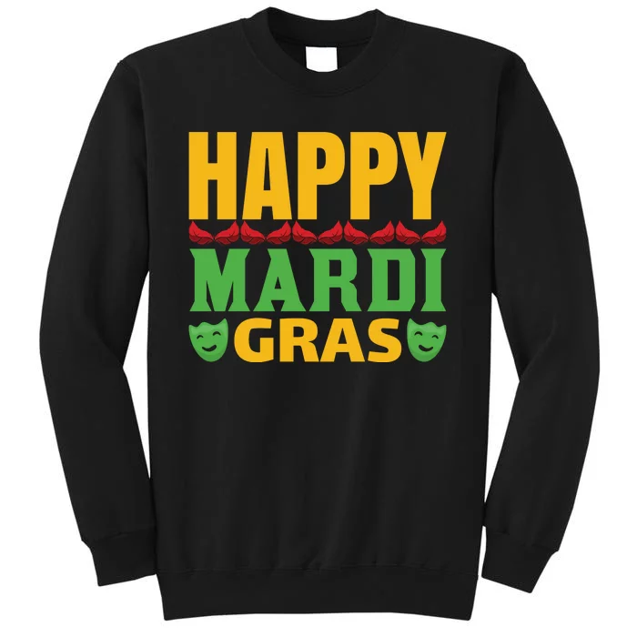 Happy Mardi Gras Tall Sweatshirt