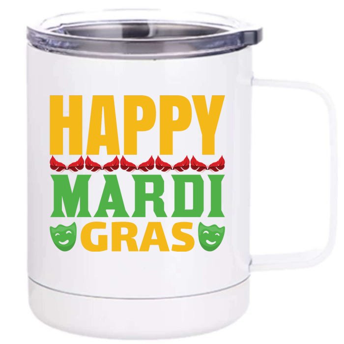 Happy Mardi Gras Front & Back 12oz Stainless Steel Tumbler Cup