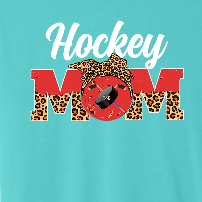 Hockey Mom Game Day Leopard Mothers Day Gift ChromaSoft Performance T-Shirt