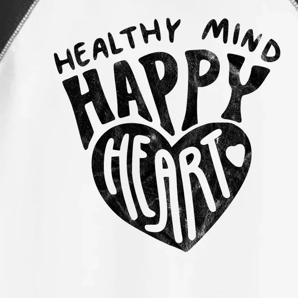 Healthy Mind Happy Heart Mental Health Toddler Fine Jersey T-Shirt