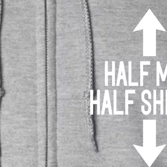 Half Man Half Shrimp Funny Full Zip Hoodie