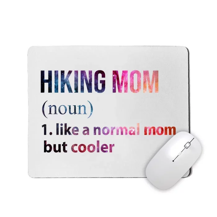 Hiking Mom Mousepad