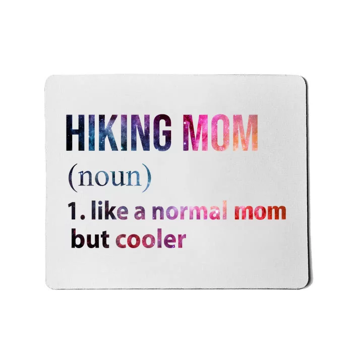 Hiking Mom Mousepad