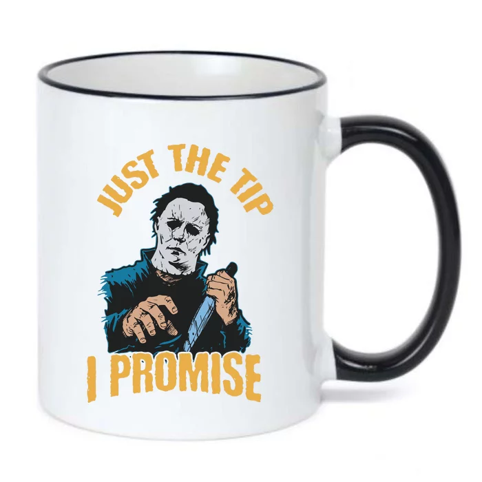 Horror Movie Halloween Just The Tip I Promise Knife Funny Black Color Changing Mug