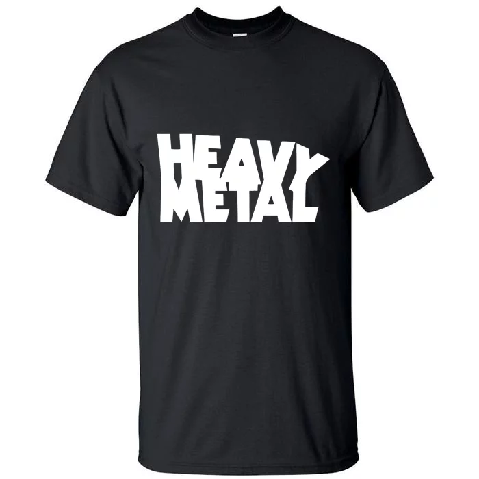 Heavy Metal Tall T-Shirt