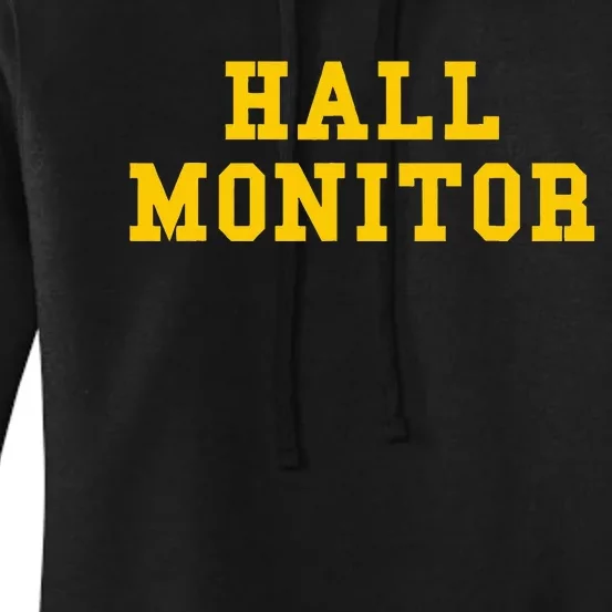 Hall Monitor Women's Pullover Hoodie