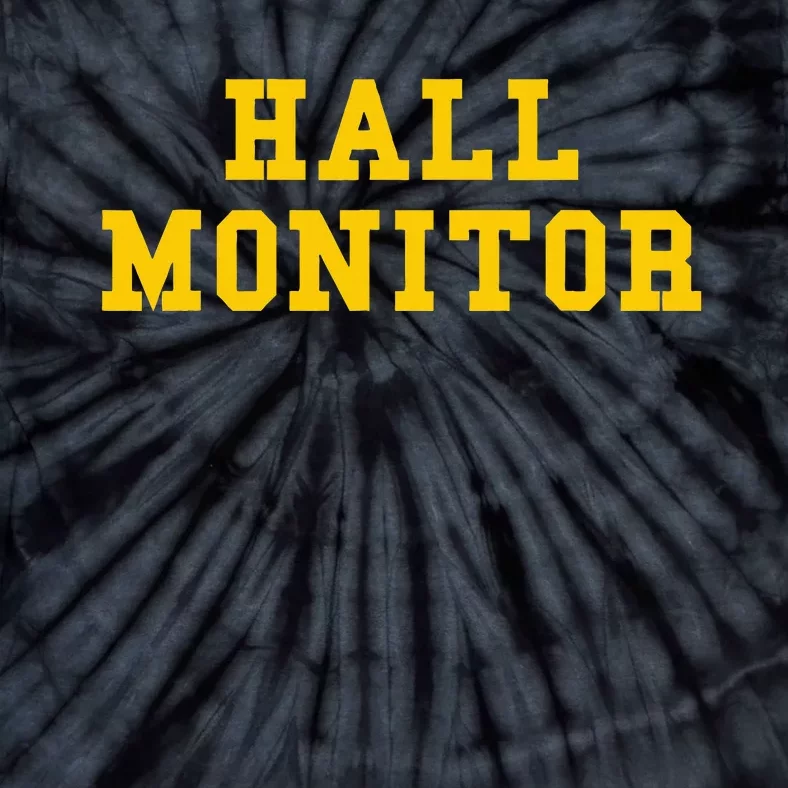 Hall Monitor Tie-Dye T-Shirt