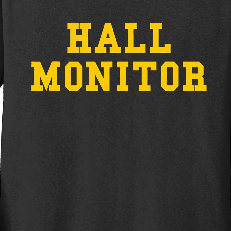 Hall Monitor Kids Long Sleeve Shirt