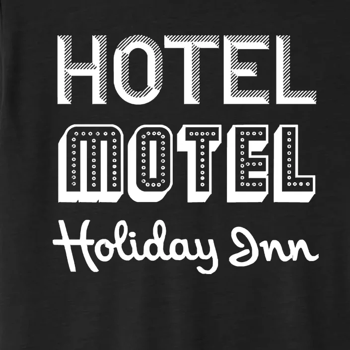 Hotel Motel Holiday Inn. Sugarhill Gang. Rappers Delight ChromaSoft Performance T-Shirt