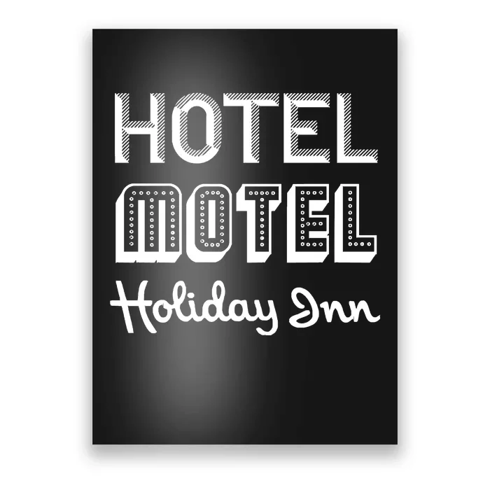 Hotel Motel Holiday Inn. Sugarhill Gang. Rappers Delight Poster