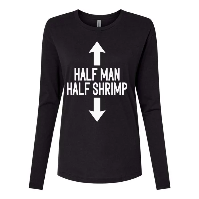 Half Man Half Shrimp Funny Womens Cotton Relaxed Long Sleeve T-Shirt