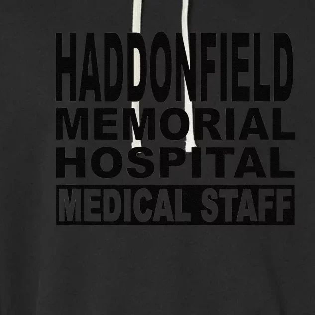 Haddonfield Memorial Hospital Halloween 1978 Spooky Scary Gift Garment-Dyed Fleece Hoodie