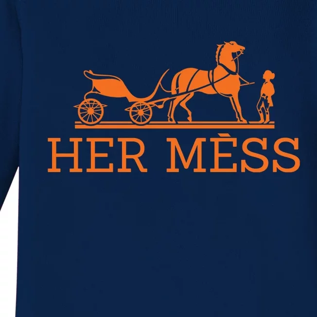 Her Mess Horse Carriage Funny Baby Long Sleeve Bodysuit