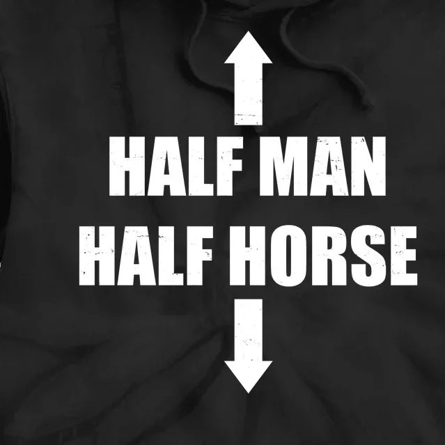 Half Man Half Horse Funny Tie Dye Hoodie