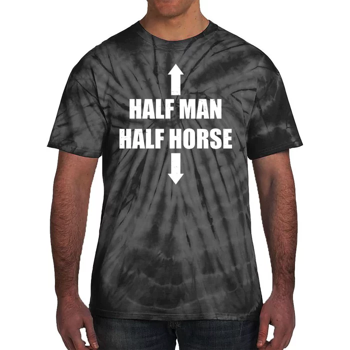 Half Man Half Horse Funny Tie-Dye T-Shirt