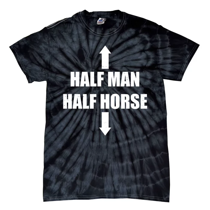 Half Man Half Horse Funny Tie-Dye T-Shirt