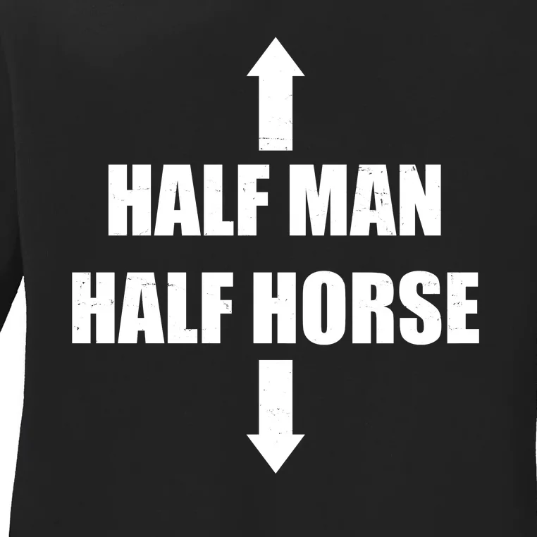 Half Man Half Horse Funny Ladies Long Sleeve Shirt