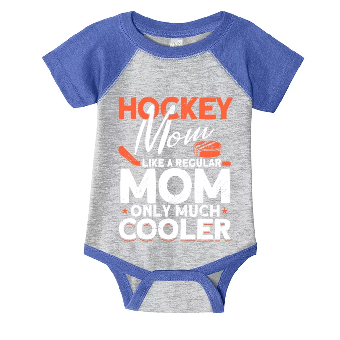 Hockey Mom Hockey Player Ice Hockey Gift Infant Baby Jersey Bodysuit