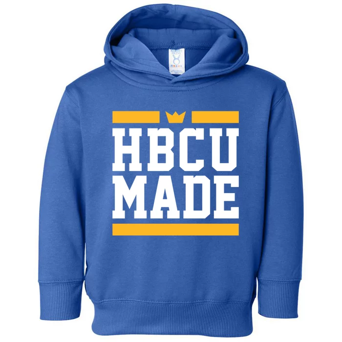 Hbcu Made Historically Black College And University Gift Toddler Hoodie