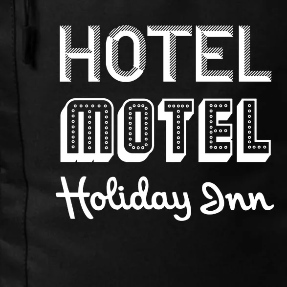 Hotel Motel Holiday Inn Funny Retro Hip Hop Rap Music Daily Commute Backpack