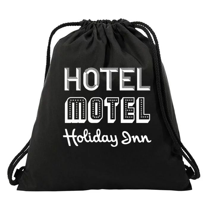 Hotel Motel Holiday Inn Funny Retro Hip Hop Rap Music Drawstring Bag