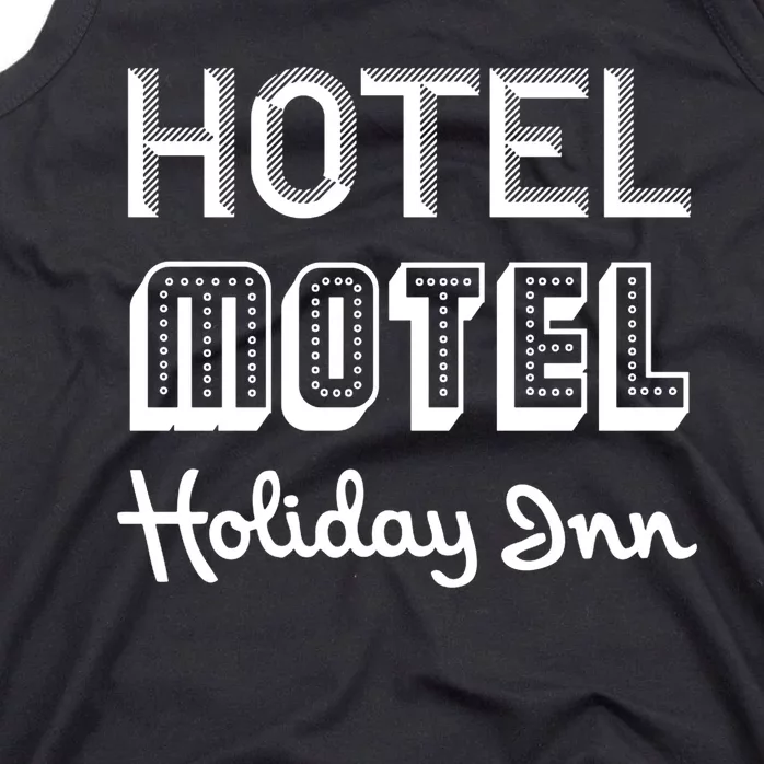 Hotel Motel Holiday Inn Funny Retro Hip Hop Rap Music Tank Top