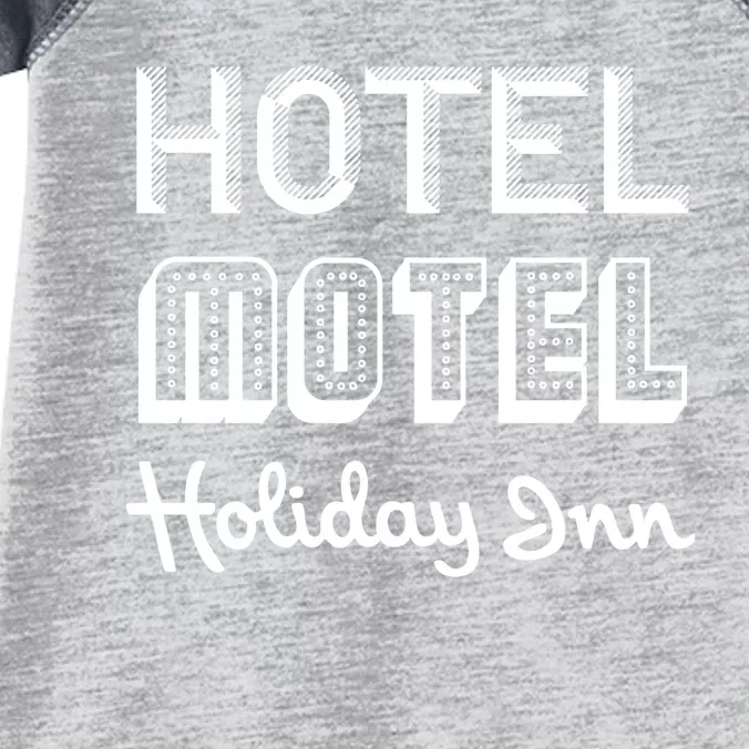 Hotel Motel Holiday Inn Funny Retro Hip Hop Rap Music Infant Baby Jersey Bodysuit