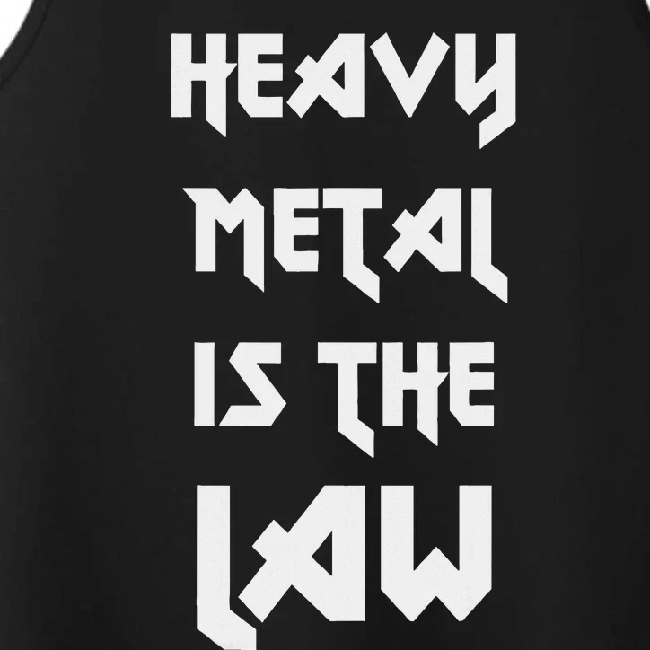 Heavy Metal Is The Law Metalhead Performance Tank