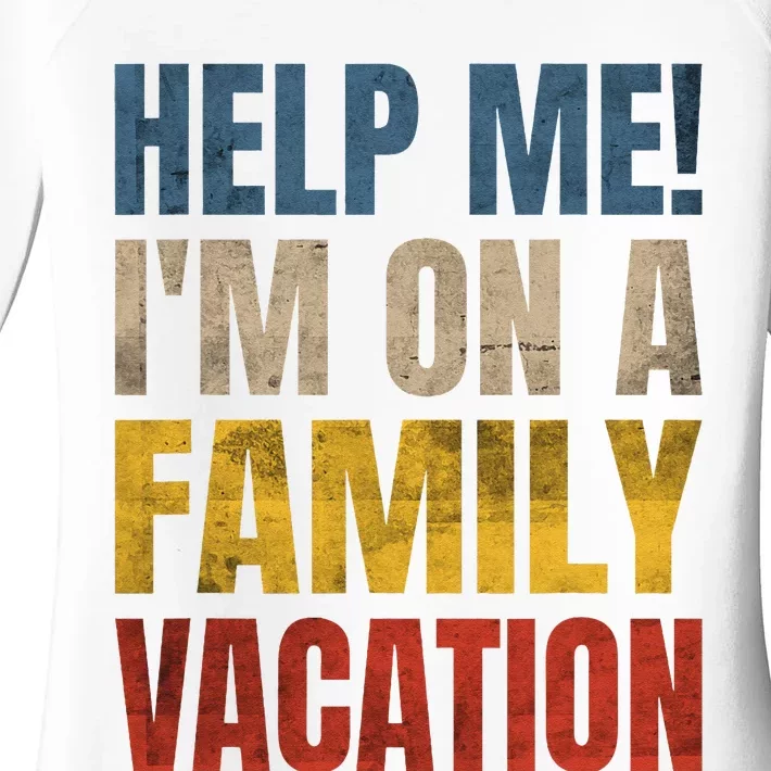 Help Me Im On A Family Vacation Women's Perfect Tri Tunic Long Sleeve Shirt